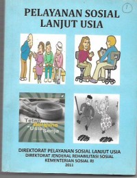 Image of Pelayanan Sosial Lanjut Usia