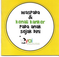 Image of Waspada & kenali Kanker Pada Anak Sejak Dini
