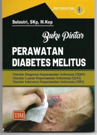 Image of Buku Pintar Perawatan Diabetes Melitus