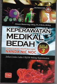 Image of Keperawatan Medikal Bedah: Konsep Mind Mapping Dan NANDA NIC NOC Jilid 3