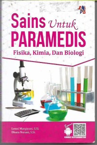 Image of Sains Untuk Paramedis: Fisika, Kimia, dan Biologi